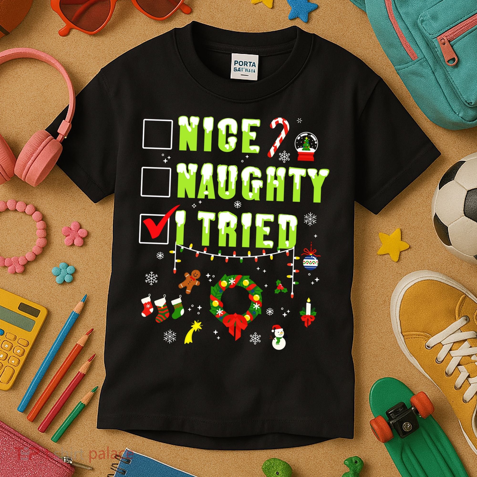Nice Naughty I Tried Funny Christmas Checklist  Kids T-Shirt