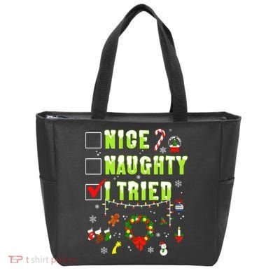 Nice Naughty I Tried Funny Christmas Checklist  Tote Bag