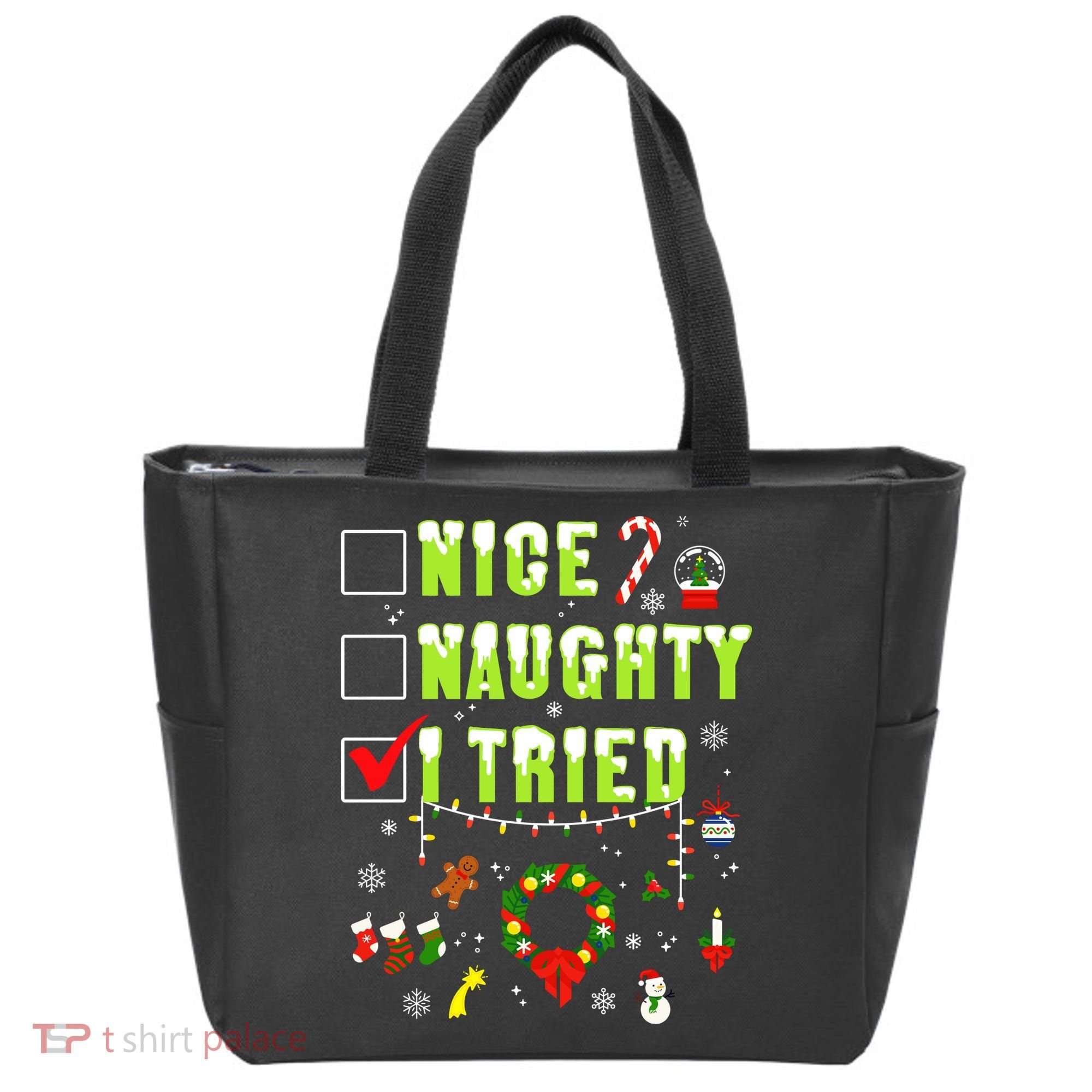 Nice Naughty I Tried Funny Christmas Checklist  Tote Bag