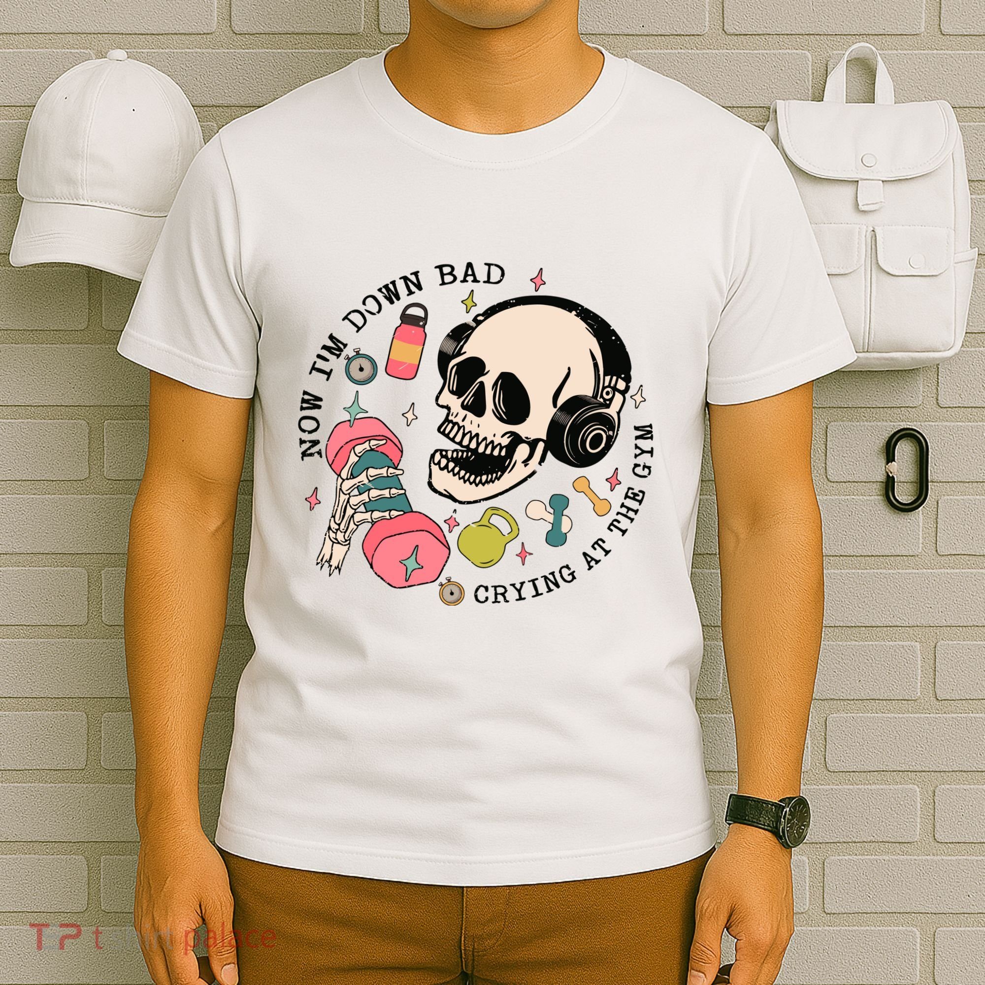 Now Im Down Bad Funny Skeleton Workout Gymer T-Shirt
