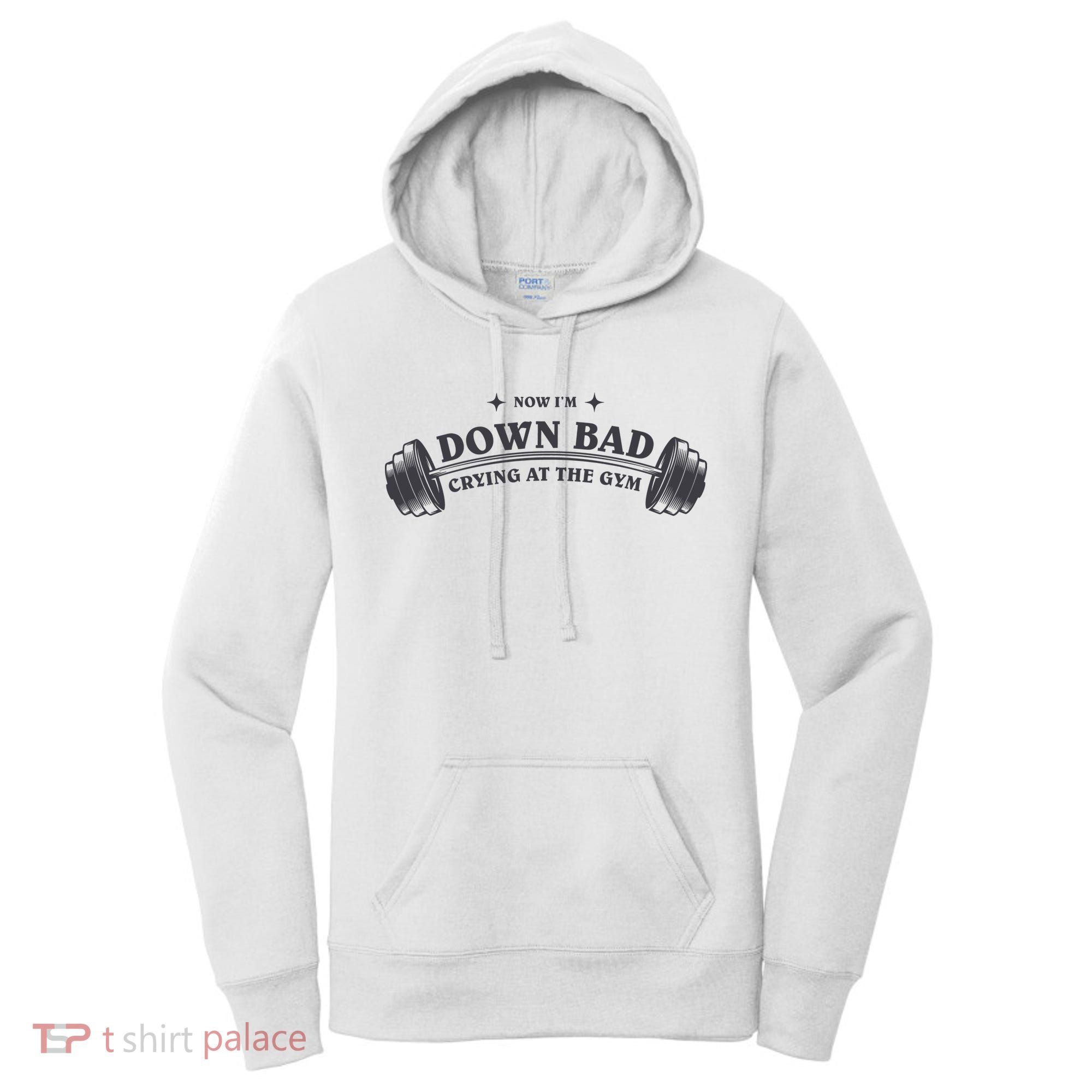 Now Im Down Bad Crying At The Gym Ttpd Album Women's Hoodie