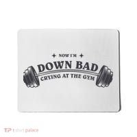 Now Im Down Bad Crying At The Gym Ttpd Album Mousepad thumb 0