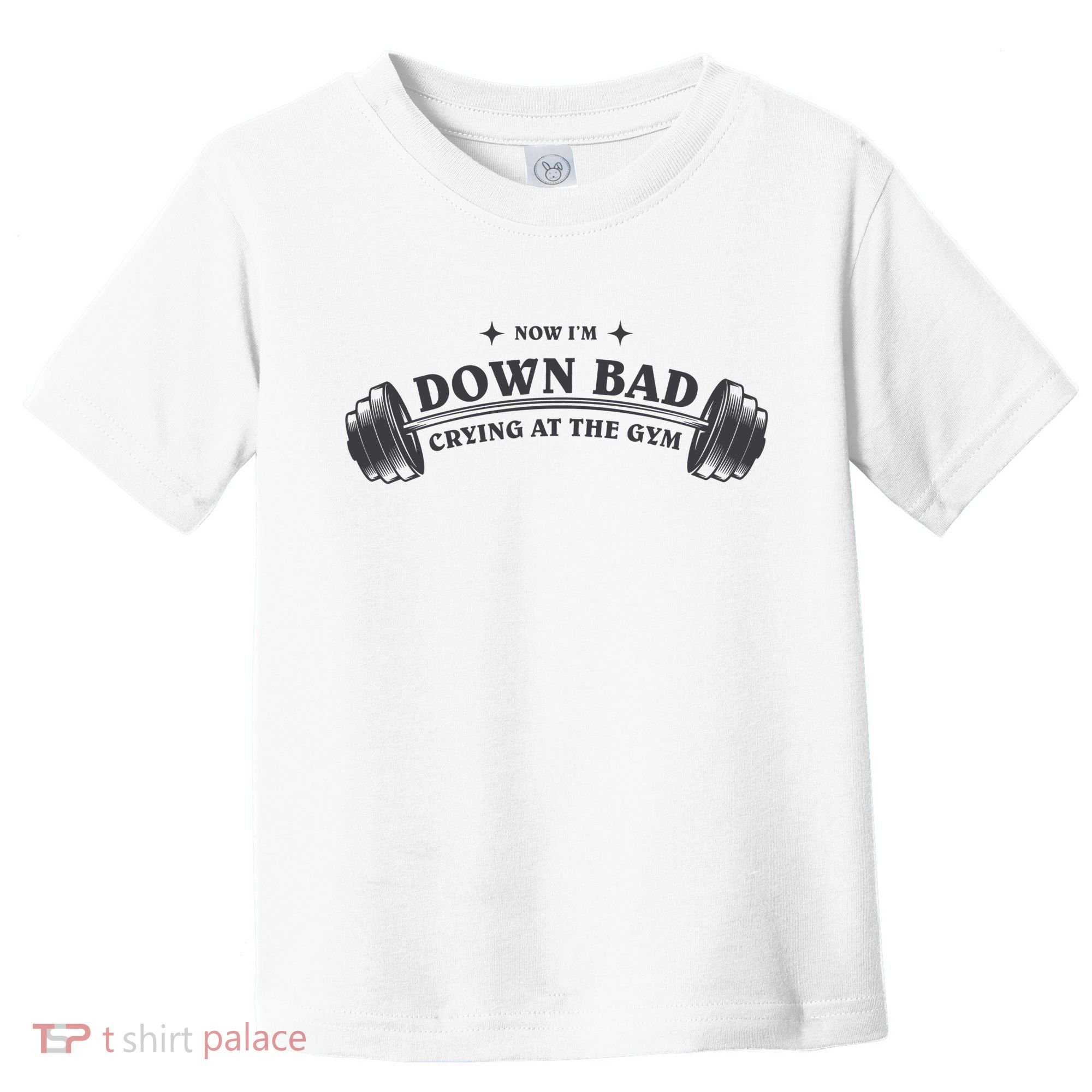 Now Im Down Bad Crying At The Gym Ttpd Album Toddler T-Shirt