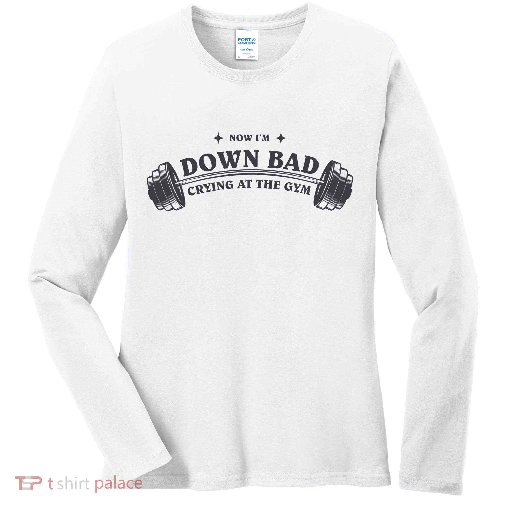 Now Im Down Bad Crying At The Gym Ttpd Album Women's Long Sleeve Shirt