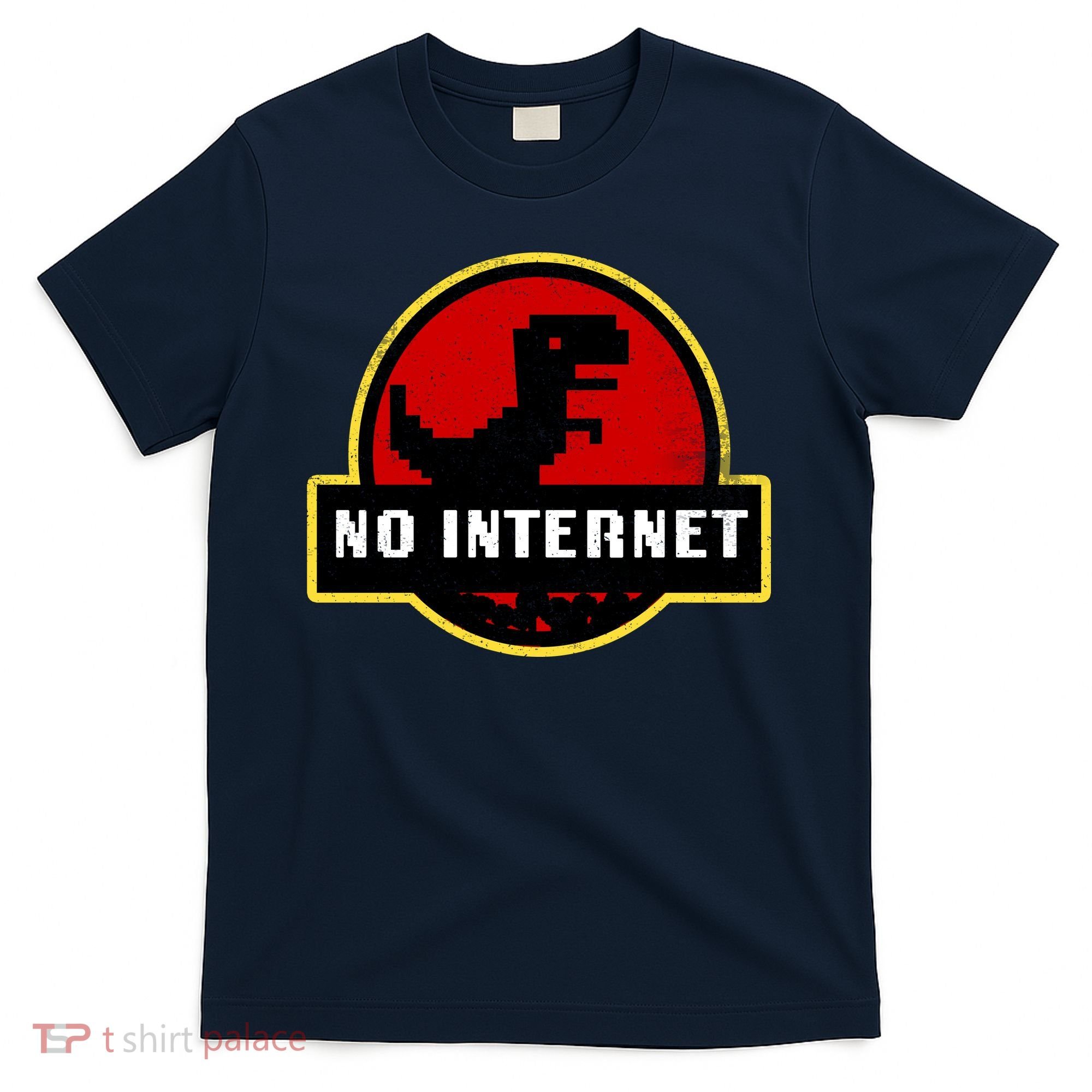 No Internet Dinosaur Park Logo Parody Distressed T-Shirt