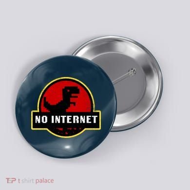 No Internet Dinosaur Park Logo Parody Distressed Button