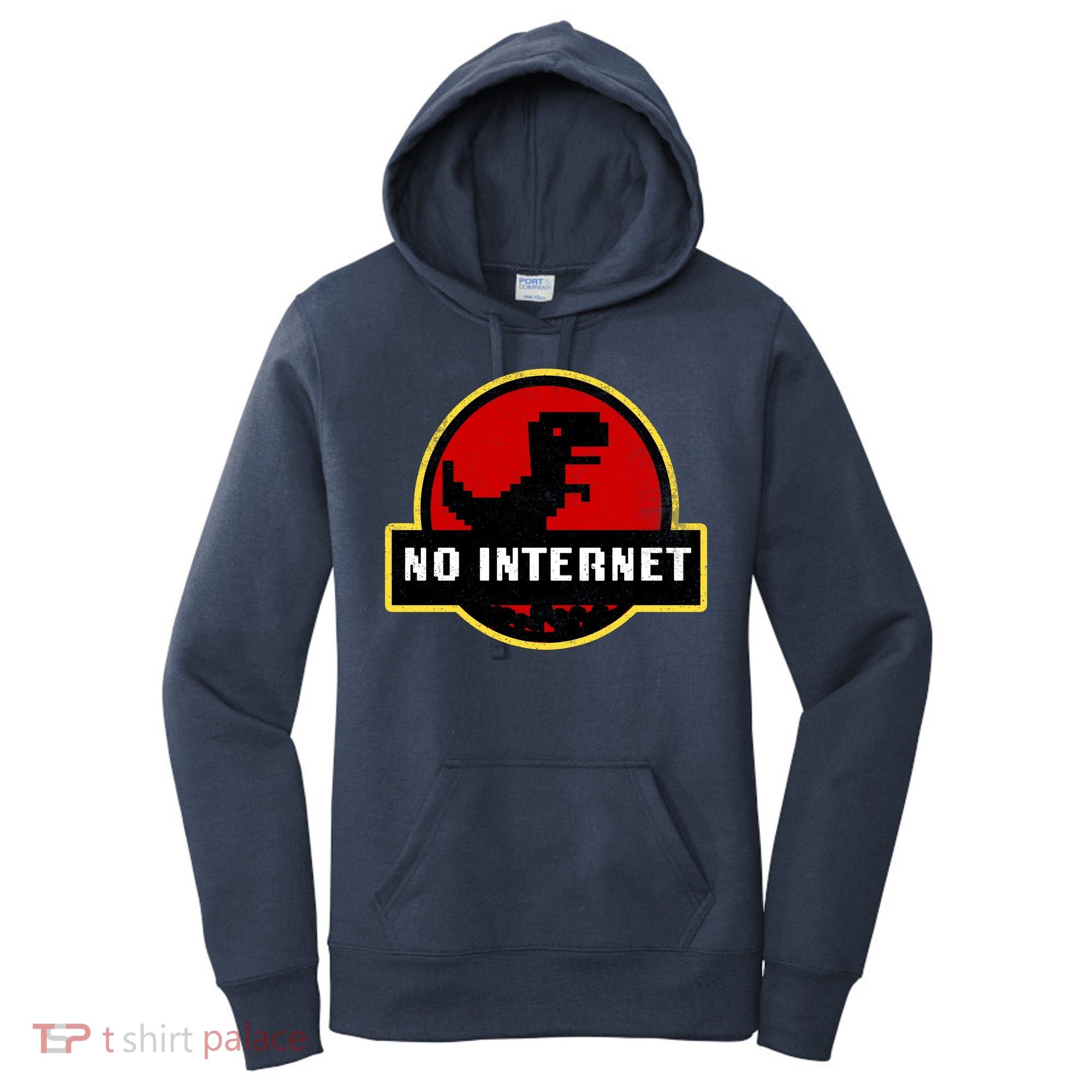 No Internet Dinosaur Park Logo Parody Distressed Women's Hoodie