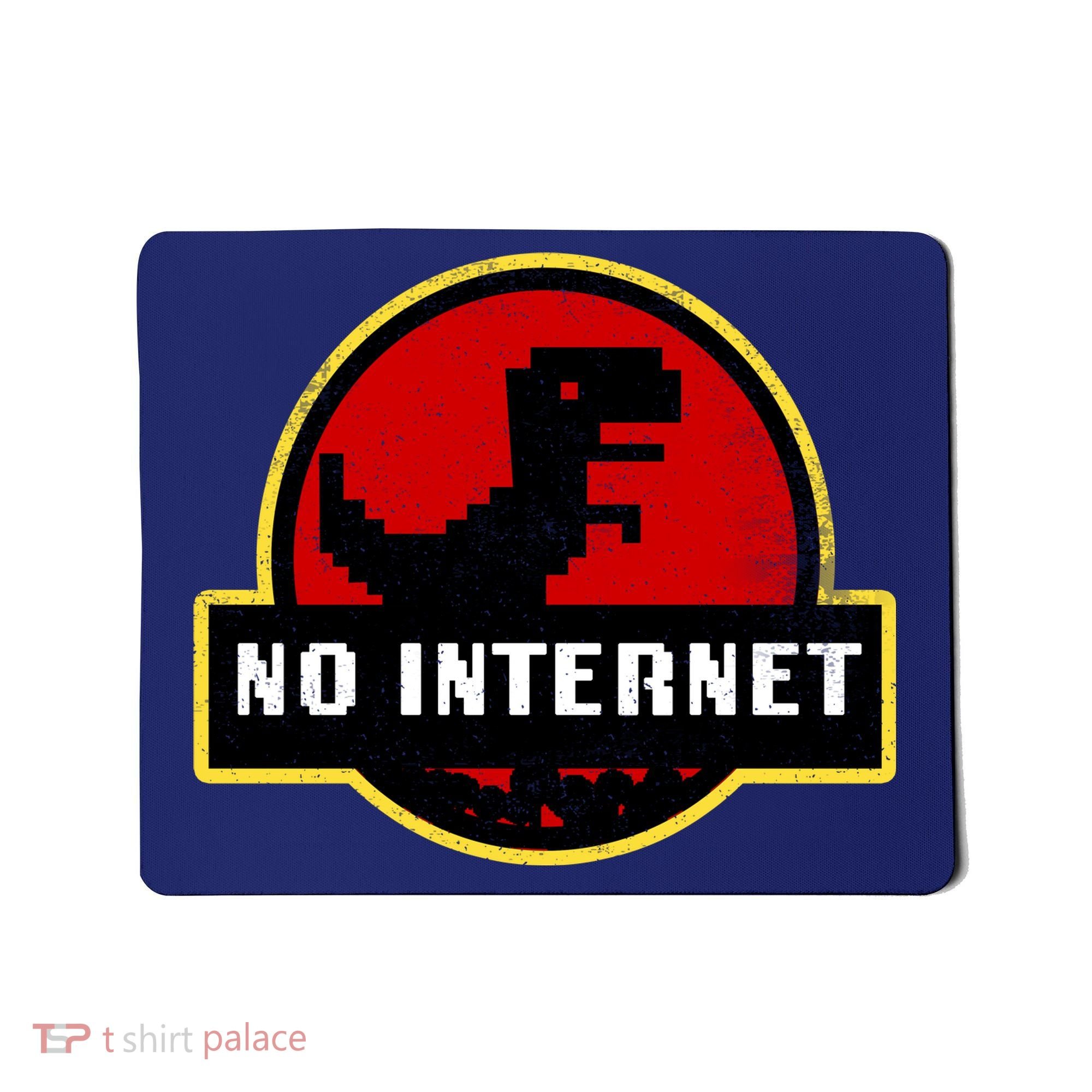 No Internet Dinosaur Park Logo Parody Distressed Mousepad