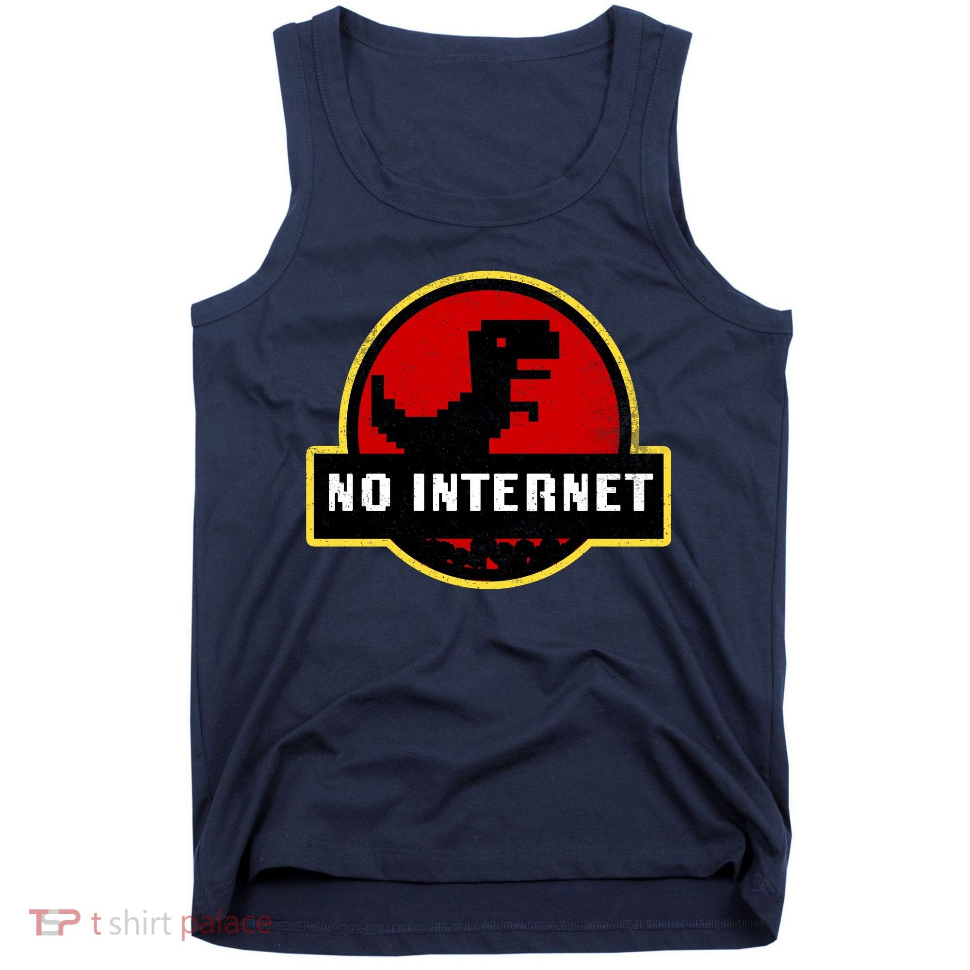 No Internet Dinosaur Park Logo Parody Distressed Tank Top