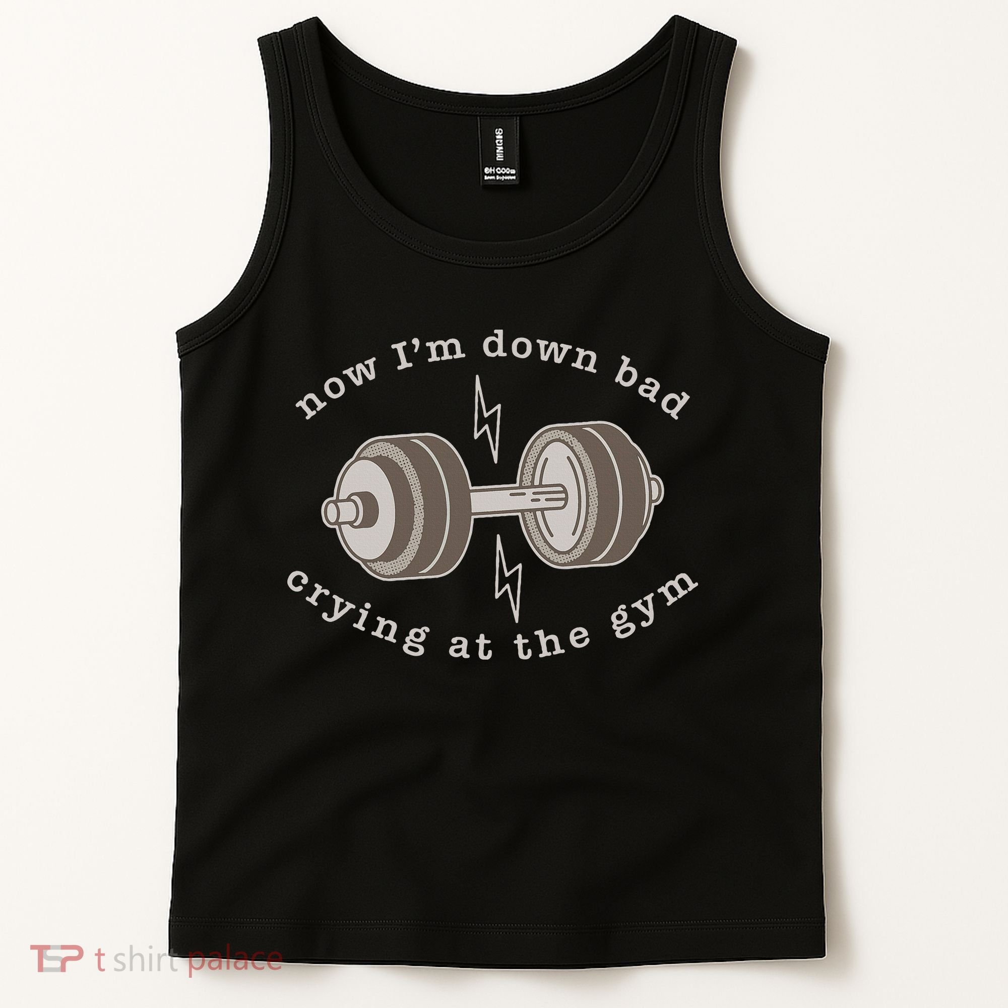 Now IM Down Bad Crying At The Gym Tank Top