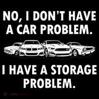 No I Don't Have A Car Problem I Have A Storage Problem Tote Bag thumb 4