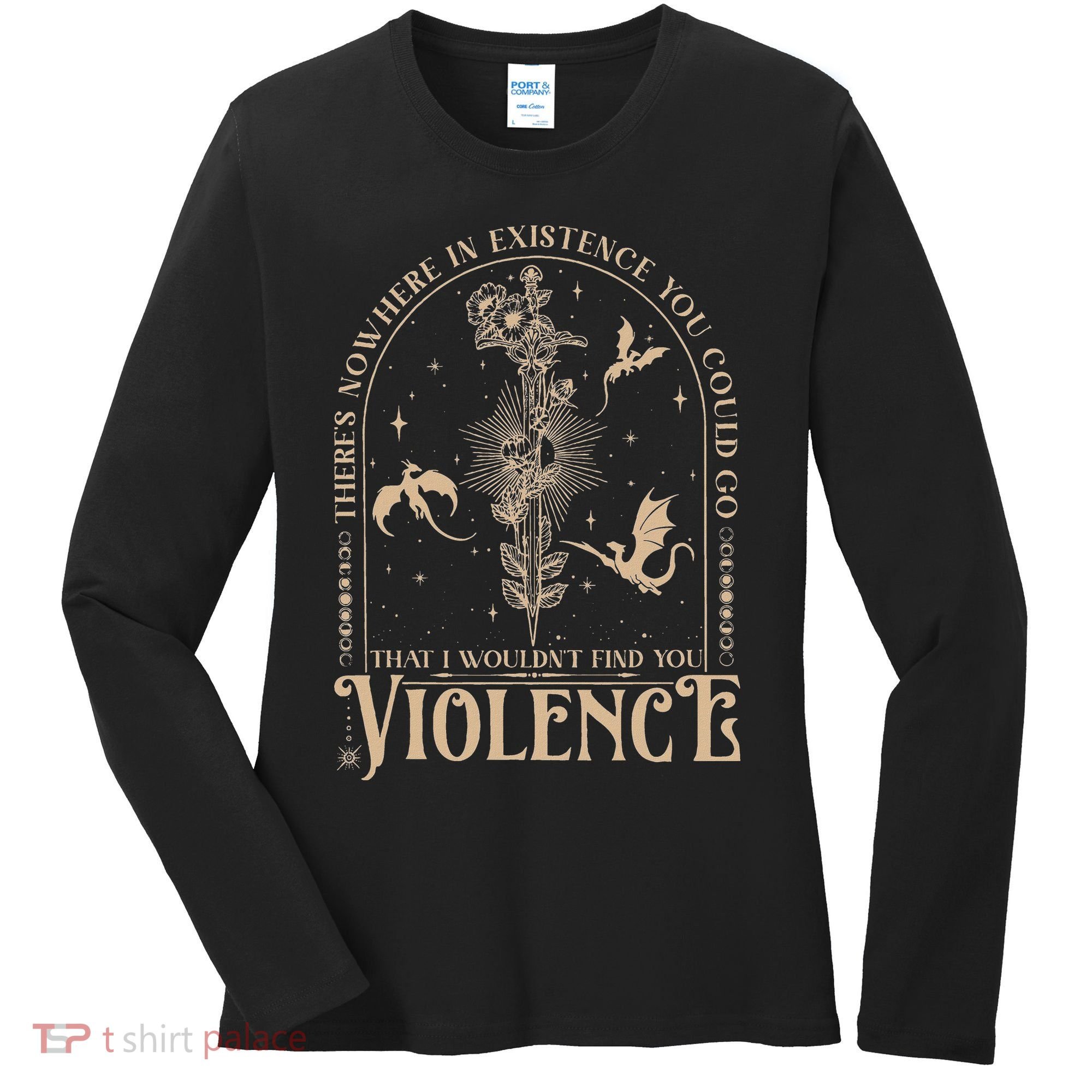Nowhere In Existence Violence Retro Fantasy Book Dragon Women's Long Sleeve Shirt