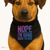 Nope IM Going Back To Bed Gift USA-Made Doggie Bandana thumb 1