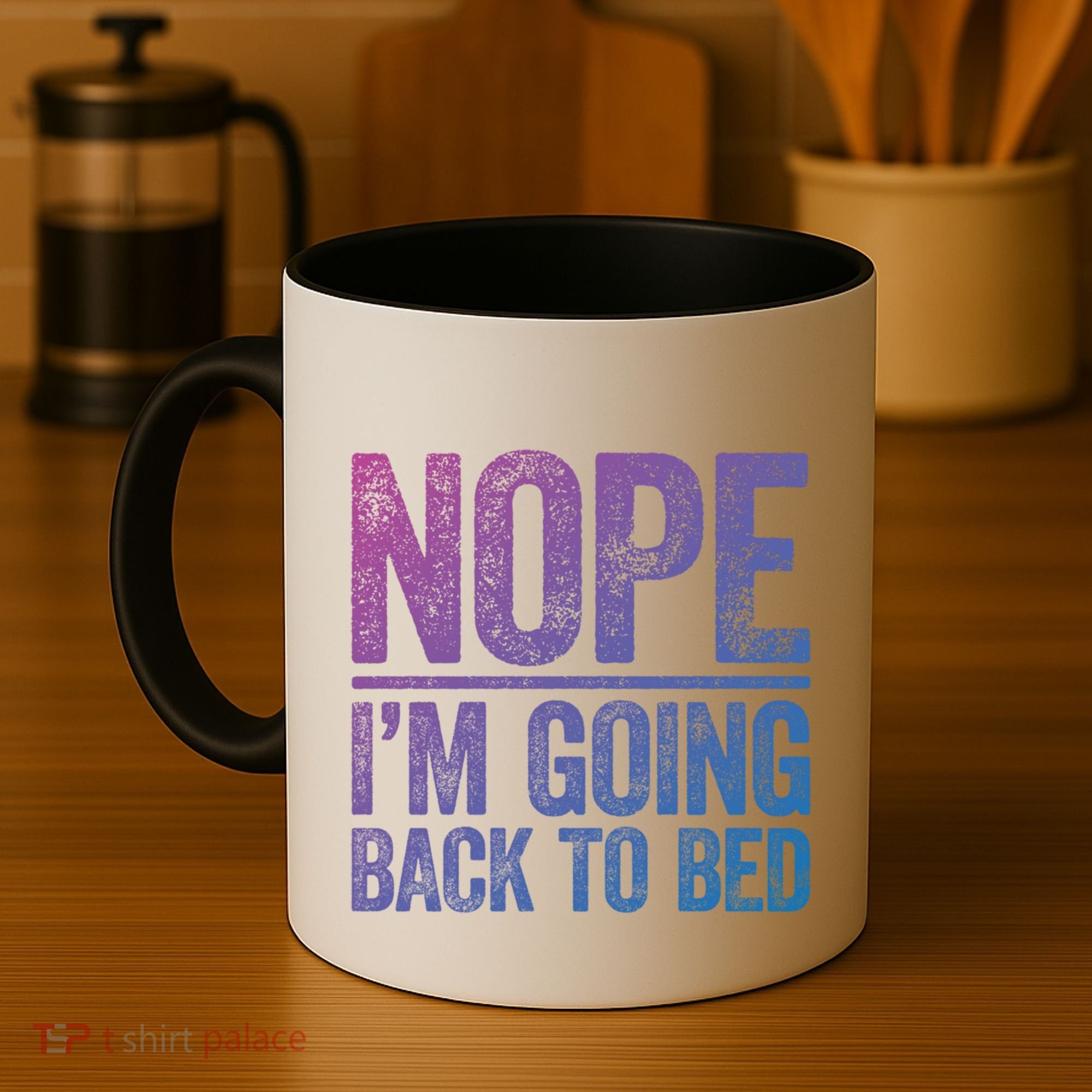 Nope IM Going Back To Bed Gift Coffee Mug