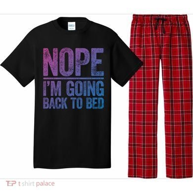Nope IM Going Back To Bed Gift Pajama Set