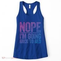 Nope IM Going Back To Bed Gift Women's Tank Top thumb 0