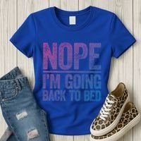 Nope IM Going Back To Bed Gift Women's T-Shirt thumb 3