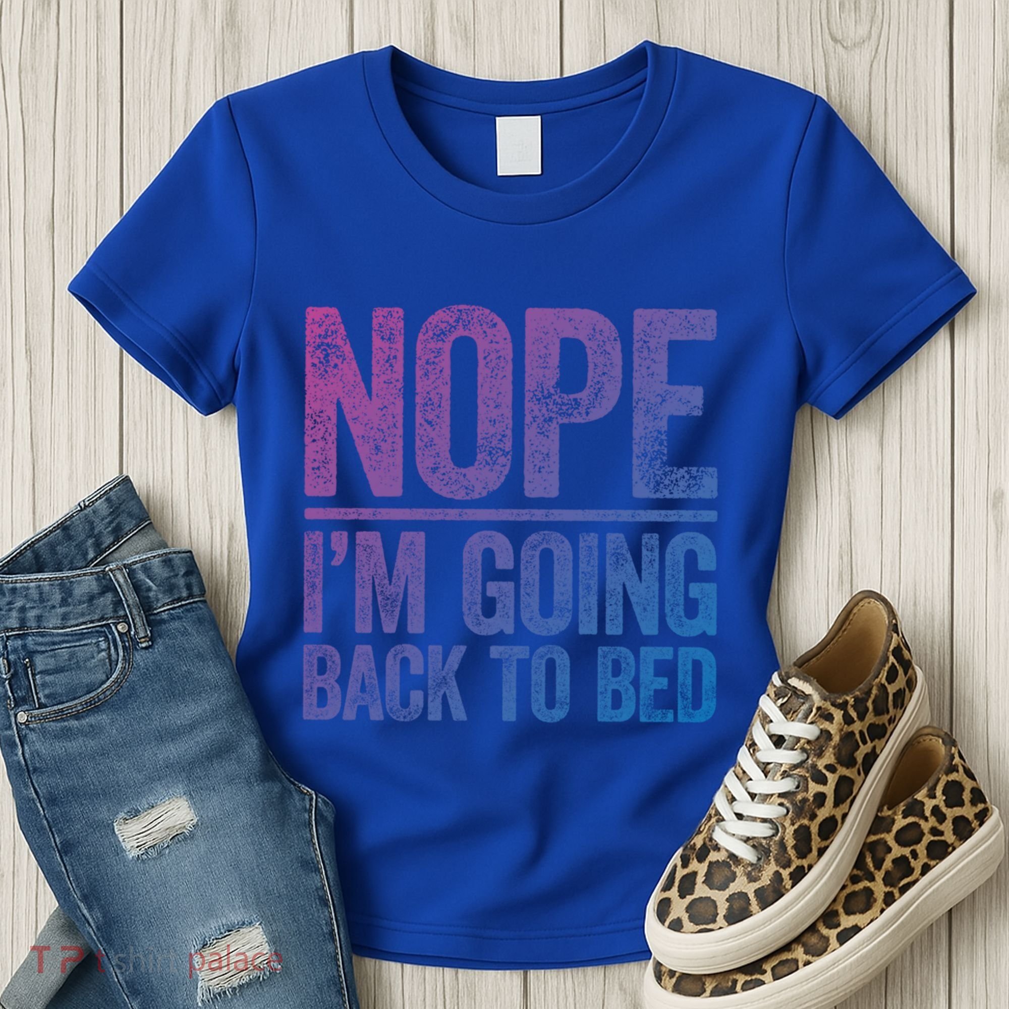 Nope IM Going Back To Bed Gift Women's T-Shirt