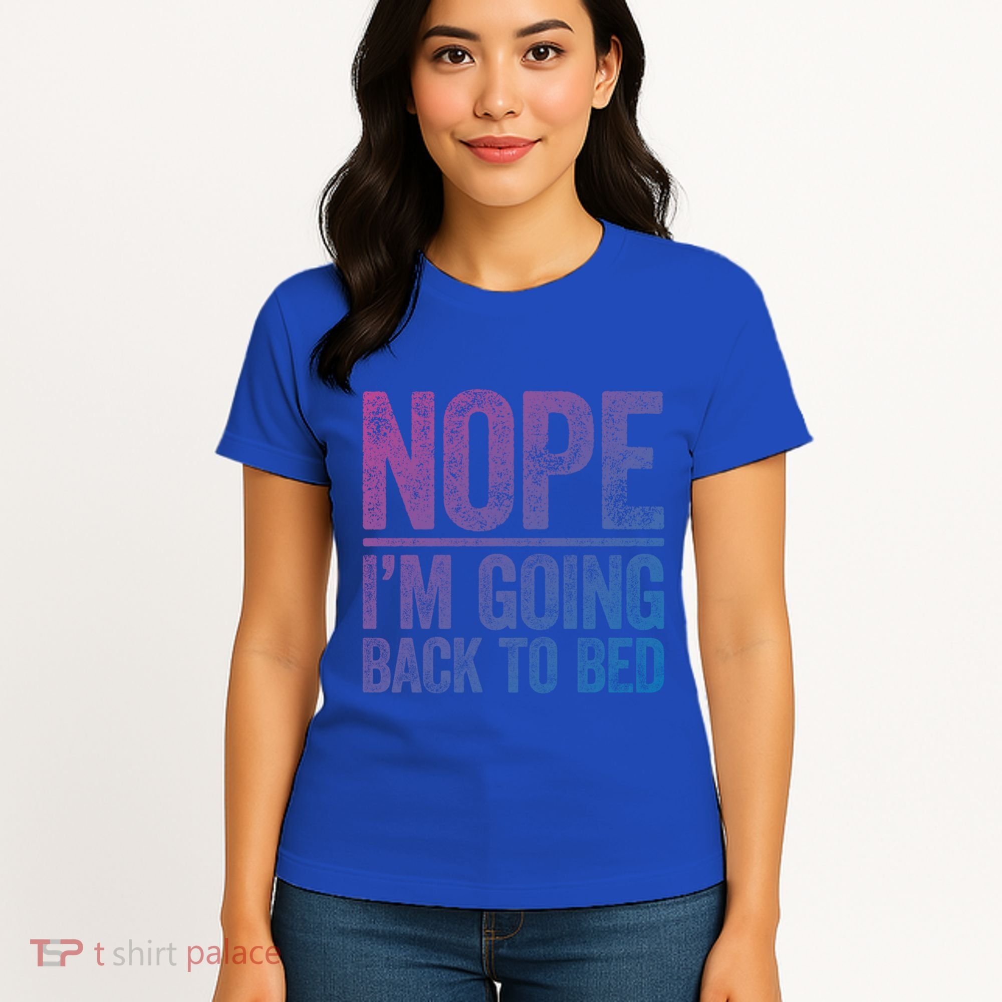 Nope IM Going Back To Bed Gift Women's T-Shirt