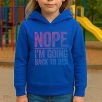 Nope IM Going Back To Bed Gift Kids Hoodie thumb 3