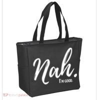 Nah I'm Good Funny Humor Meme Tote Bag thumb 2