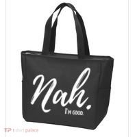 Nah I'm Good Funny Humor Meme Tote Bag thumb 3