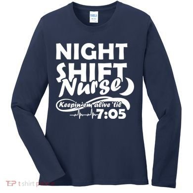 Night Shift Nurse Women's Long Sleeve Shirt