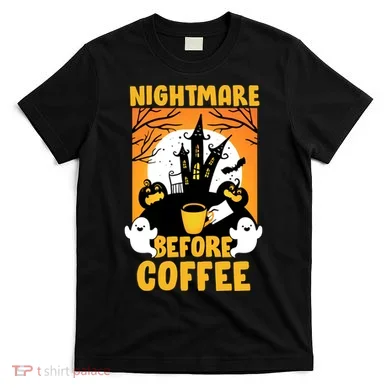 Nightmare Before Coffee T-Shirt
