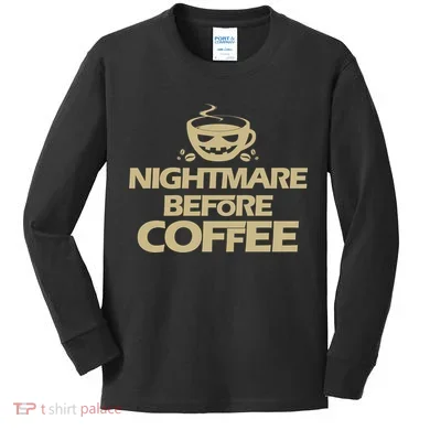 Nightmare Before Coffee Halloween Kids Long Sleeve Shirt