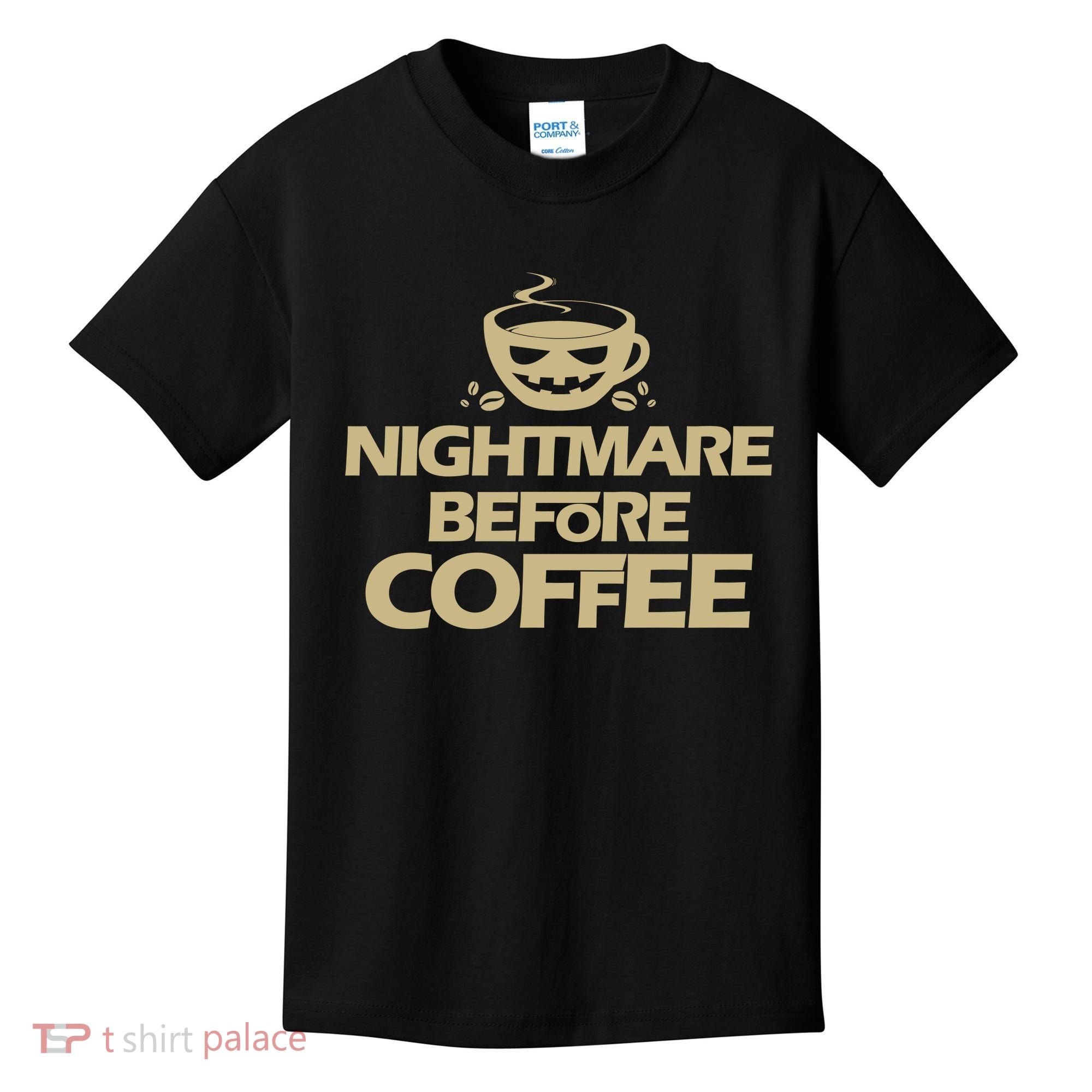 Nightmare Before Coffee Halloween Kids T-Shirt