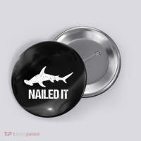 Nailed It Hammerhead Shark Tee Funny Shark Button thumb 0