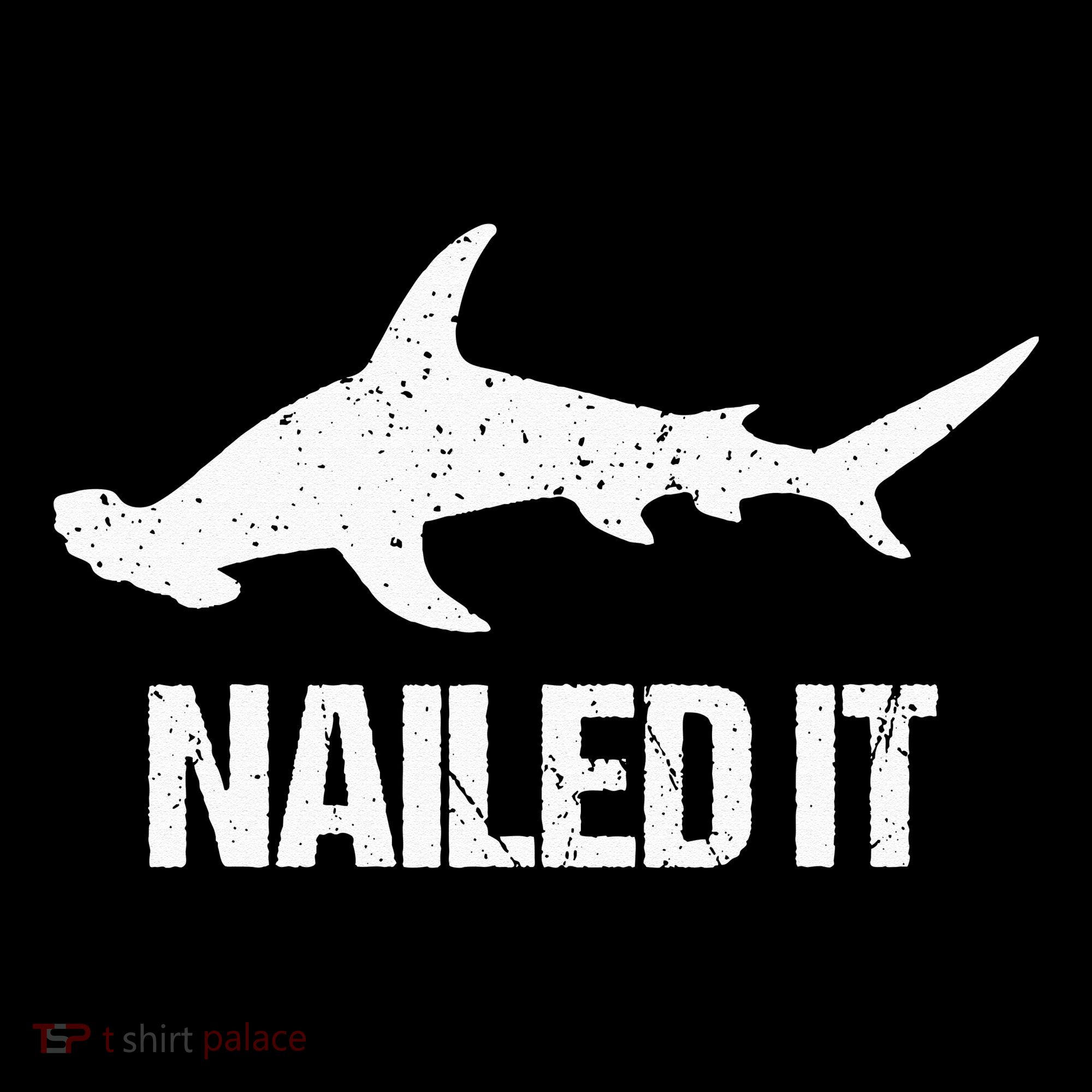 Nailed It Hammerhead Shark Tee Funny Shark Baby Bodysuit