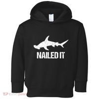 Nailed It Hammerhead Shark Tee Funny Shark Toddler Hoodie thumb 0