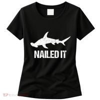 Nailed It Hammerhead Shark Tee Funny Shark Women's T-Shirt thumb 0