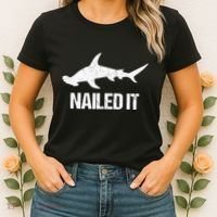 Nailed It Hammerhead Shark Tee Funny Shark Women's T-Shirt thumb 2