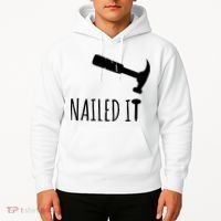 Nailed It Hammer And Nail Woodworking Carpentry Hoodie thumb 2