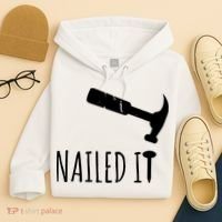 Nailed It Hammer And Nail Woodworking Carpentry Hoodie thumb 4