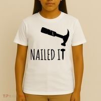 Nailed It Hammer And Nail Woodworking Carpentry T-Shirt thumb 4