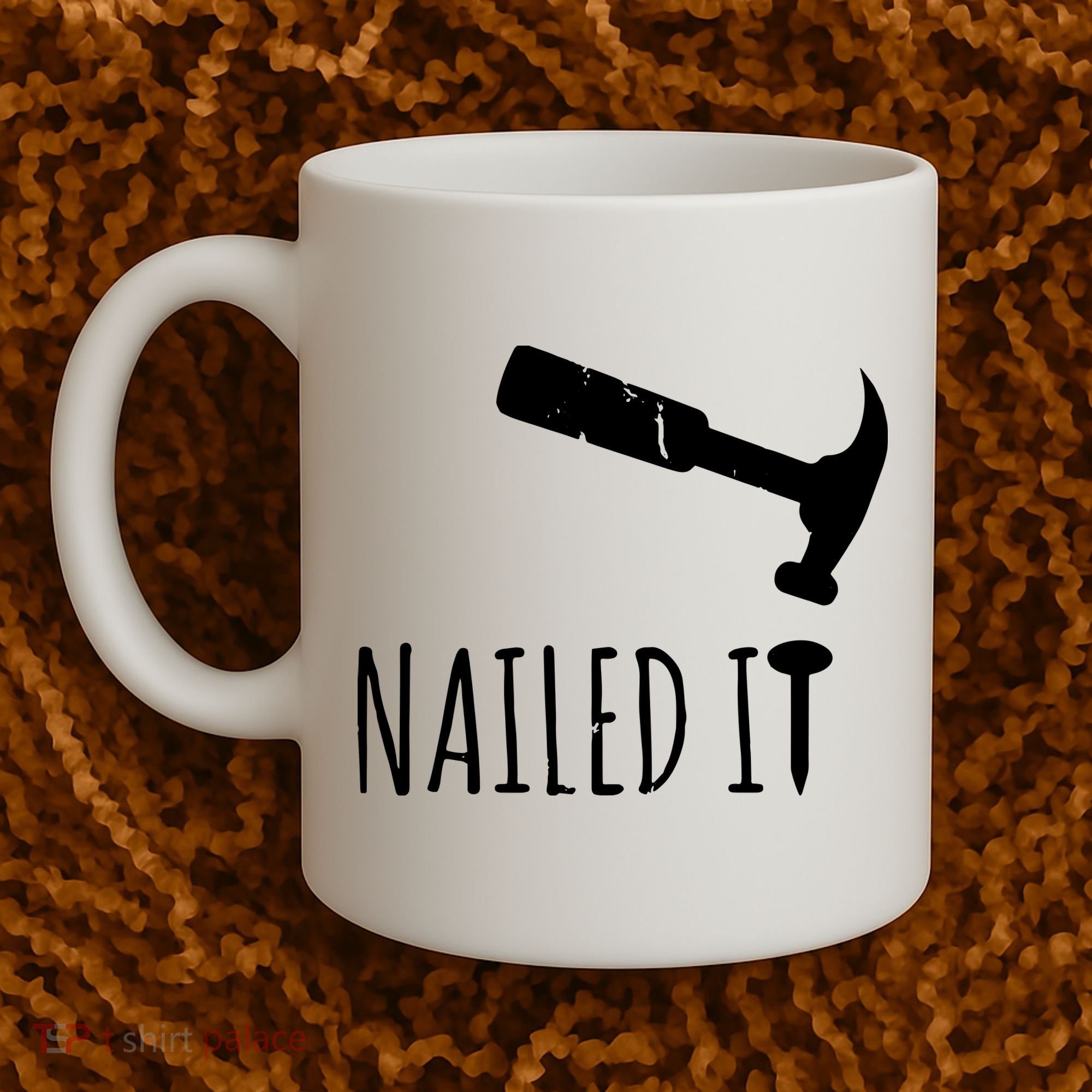 Nailed It Hammer And Nail Woodworking Carpentry Coffee Mug