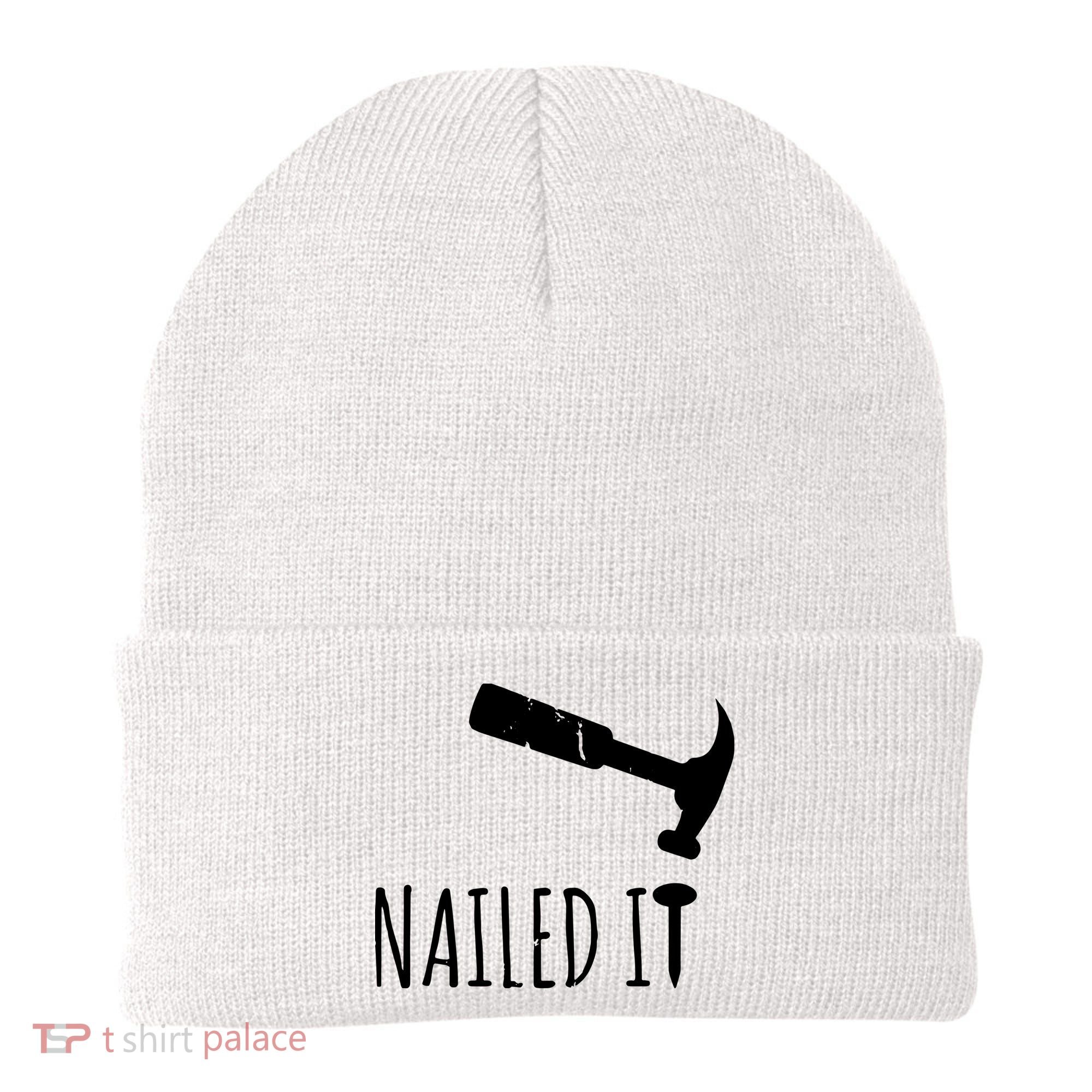 Nailed It Hammer And Nail Woodworking Carpentry Beanie