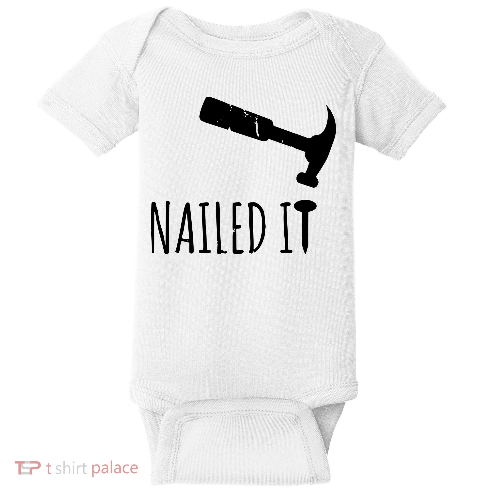 Nailed It Hammer And Nail Woodworking Carpentry Baby Bodysuit