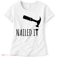 Nailed It Hammer And Nail Woodworking Carpentry Women's T-Shirt thumb 0