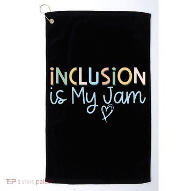 Neurodiversity Inclusion Is My Jam Autism Special Needs Mom Golf Towel