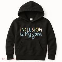 Neurodiversity Inclusion Is My Jam Autism Special Needs Mom Kids Hoodie thumb 0