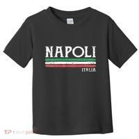 Naples Italy Italian Flag Souvenirs Gift Napoli Toddler T-Shirt thumb 0