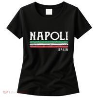 Naples Italy Italian Flag Souvenirs Gift Napoli Women's T-Shirt thumb 0