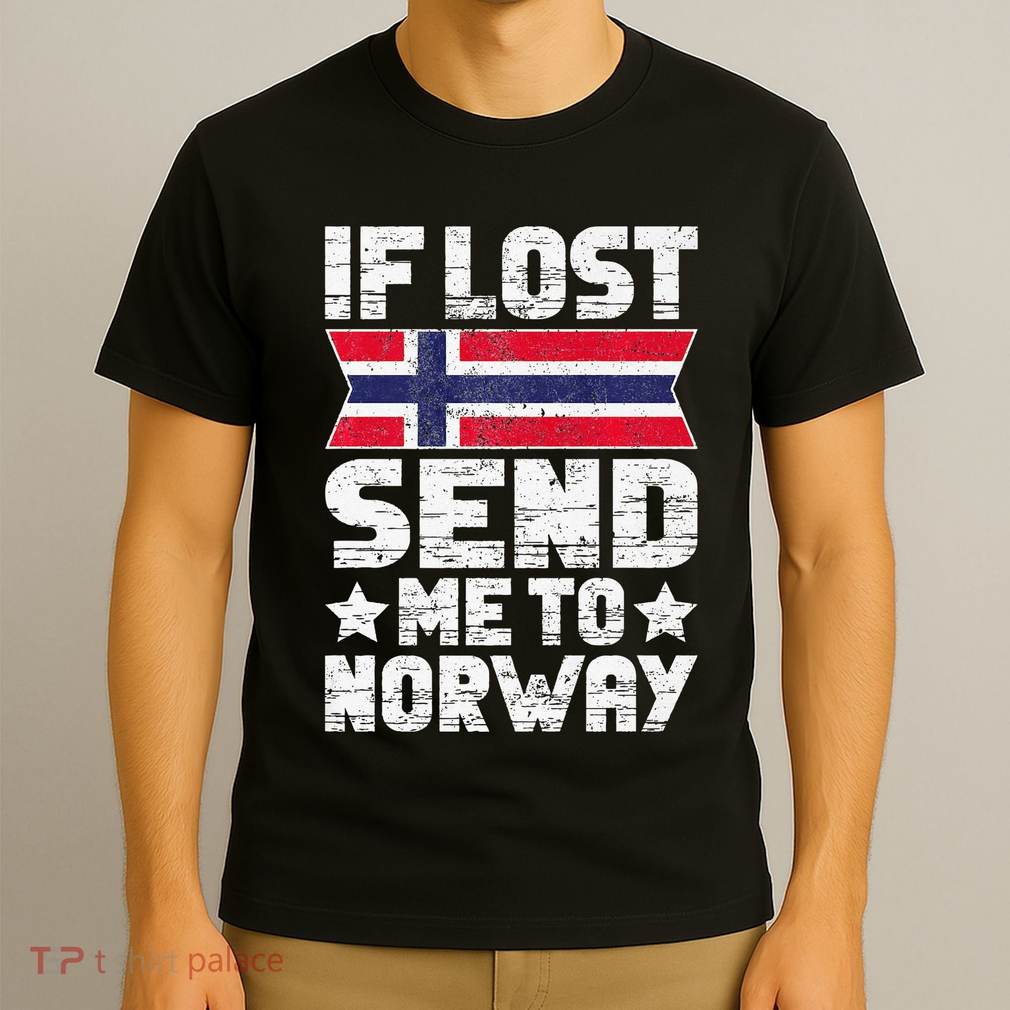 Norwegian If Lost Send Me To Norway  T-Shirt