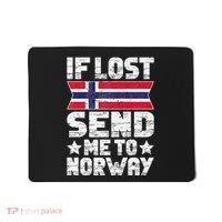 Norwegian If Lost Send Me To Norway  Mousepad thumb 0