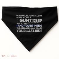 Now I Lay Me Down To Sleep Beside My Bed A Gun I Keep USA-Made Doggie Bandana thumb 0