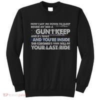 Now I Lay Me Down To Sleep Beside My Bed A Gun I Keep Sweatshirt thumb 0